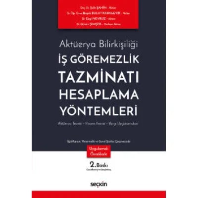 İş Göremezlik Tazminatı Hesaplama Yöntemleri