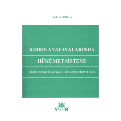 Kıbrıs Anayasalarında Hükümet Sistemi