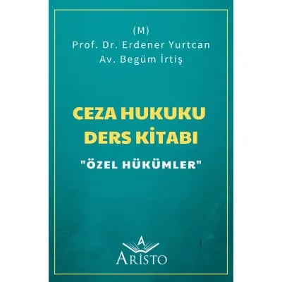 Ceza Hukuku Ders Kitabı "Özel Hükümler"