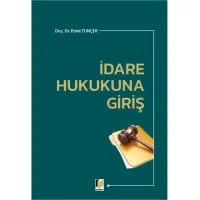 İdare Hukukuna Giriş
