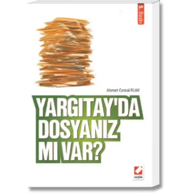 Yargıtay'da Dosyanız Mı Var?