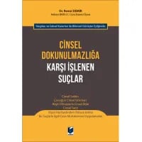 Cinsel Dokunulmazlığa Karşı İşlenen Suçlar