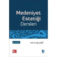 Medeniyet Estetiği Dersleri