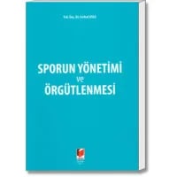Sporun Yönetimi ve Örgütlenmesi