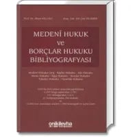 Medenî Hukuk ve Borçlar Hukuku Bibliyografyası