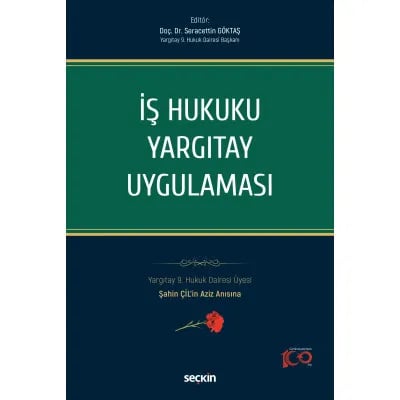İş Hukuku Yargıtay Uygulaması