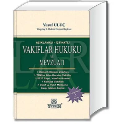 Vakıflar Hukuku ve Mevzuatı