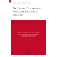 Suç Eşyasının Satın Alınması veya Kabul Edilmesi Suçu