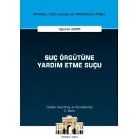 Suç Örgütüne Yardım Etme Suçu