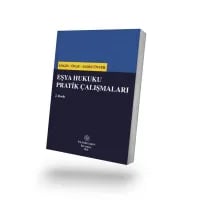 Eşya Hukuku Pratik Çalışmaları 2. BASKI