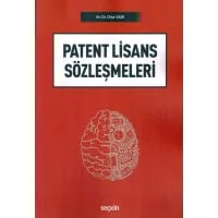 Patent Lisans Sözleşmeleri