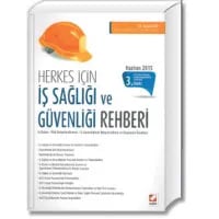 Herkes İçin İş Sağlığı ve Güvenliği Rehberi