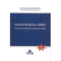 Hangi Hukuka Giriş?(Hukuk Üstdili İncelemesine Giriş)