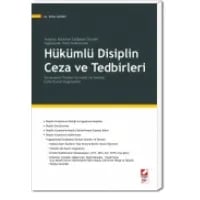 Uygulamalı İnfaz Hukukunda Hükümlü Disiplin Ceza ve Tedbirleri