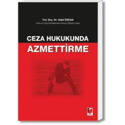 Ceza Hukukunda Azmettirme