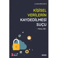 Kişisel Verilerin Kaydedilmesi Suçu