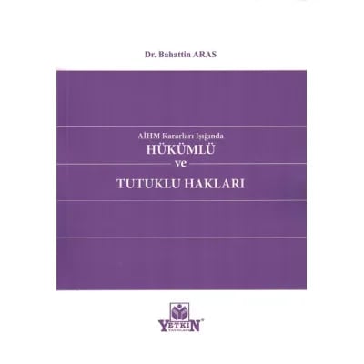 Hükümlü ve Tutuklu Hakları