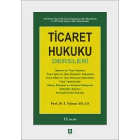 Ticaret Hukuku Dersleri