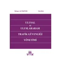 Ulusal ve Uluslararası Trafik Güvenliği Yönetimi