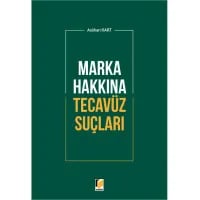 Marka Hakkına Tecavüz Suçları