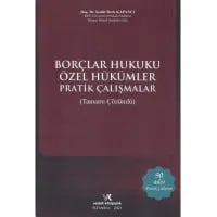Borçlar Hukuku Özel Hükümler Pratik Çalışmalar