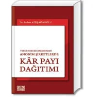 Anonim Şirketlerde Kâr Payı Dağıtımı