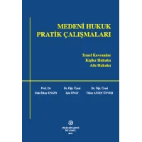 Medeni Hukuk Pratik Çalışmaları