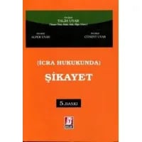 İcra Hukukunda Şikayet