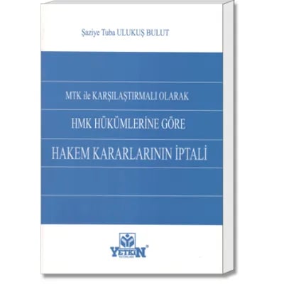 HMK Hükümlerine Göre Hakem Kararlarının İptali