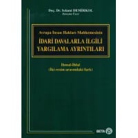 Avrupa İnsan Hakları Mahkemesinin İdari Davalarla İlgili Yargılama Ayrıntıları