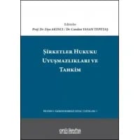 Şirketler Hukuku Uyuşmazlıkları ve Tahkim