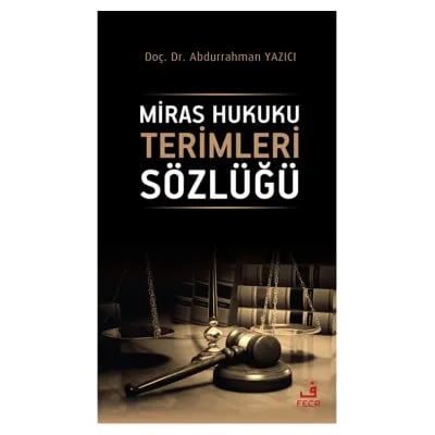 Miras Hukuku Terimleri Sözlüğü