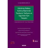 Edinilmiş Mallara Katılma Rejiminde Terekenin Tasfiyesi ve Sağ Kalan Eşin Talepleri