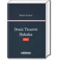 Deniz Ticareti Hukuku Cilt:I