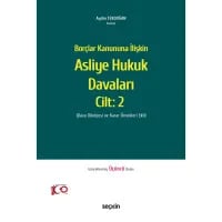 Borçlar Kanununa İlişkin Asliye Hukuk Davaları C: 2