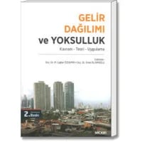 Gelir Dağılımı ve Yoksulluk (Kavram - Teori - Uygulama)
