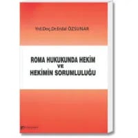 Roma Hukukunda Hekim ve Hekimin Sorumluluğu