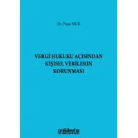 Vergi Hukuku Açısından Kişisel Verilerin Korunması