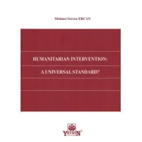 Humanıtarıan Interventıon: A Unıversal Standard?