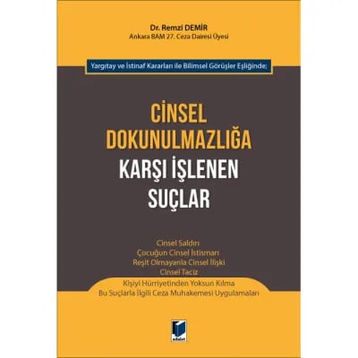 Cinsel Dokunulmazlığa Karşı İşlenen Suçlar