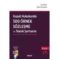 İnşaat Hukuku Alanında 555 Adet Örnek Sözleşme ve Teknik Şartname