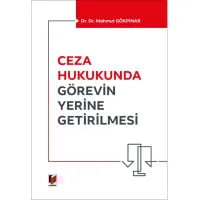 Ceza Hukukunda Görevin Yerine Getirilmesi