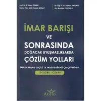 İmar Barışı ve Sonrasında Doğacak Uyuşmazlıklarda Çözüm Yolları