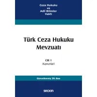 Türk Ceza Hukuku Mevzuatı Cilt 1 (Kanunlar)