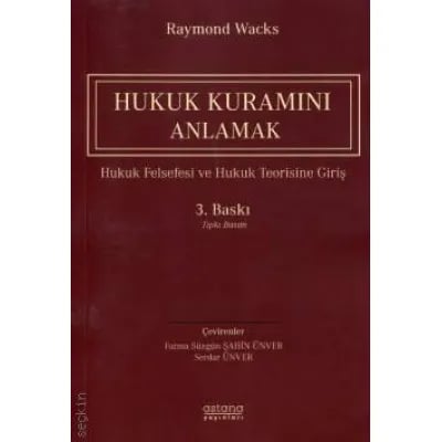 Hukuk Kuramını Anlamak