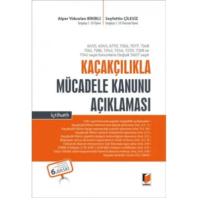 Kaçakçılıkla Mücadele Kanunu Açıklaması