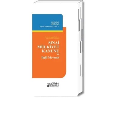 Sınai Mülkiyet Kanunu ve İlgili Mevzuat