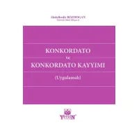 Konkordato ve Konkordato Kayyımı (Uygulamalı)