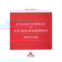 Konkordato Mühleti ve Alacaklılar Bakımından Sonuçları
