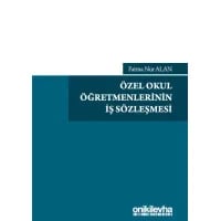 Özel Okul Öğretmenlerinin İş Sözleşmesi
